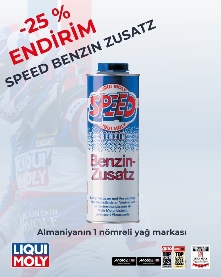 LIQUI MOLY-dən Avqust kampaniyası - Benzin mühərriklər üçün superkompleks Speed Zusatz!